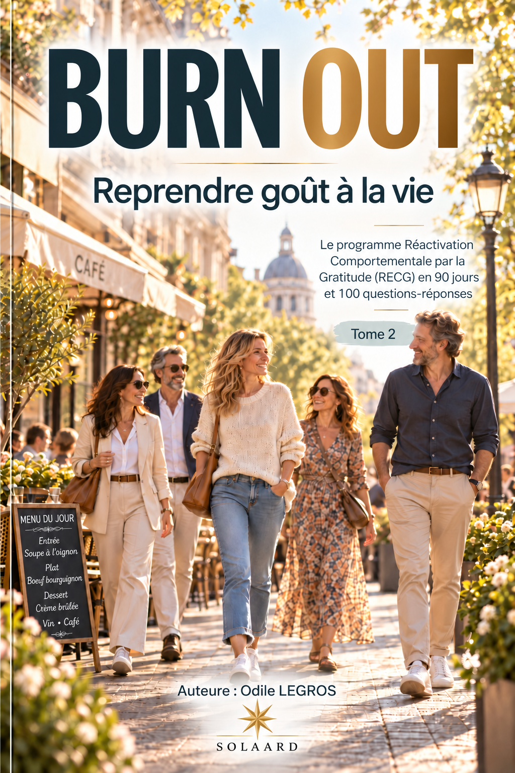 BURN OUT 2- Le programme RECG en 90 jours et 100 questions-réponses